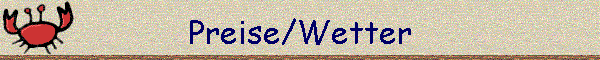 Preise/Wetter
